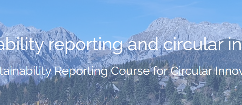 Sustainability reporting and circular innovation: Sustainability Reporting Course for Circular Innovators